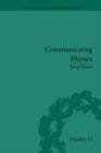 Communicating Physics : The Production, Circulation and Appropriation of Ganot's Textbooks in France and England, 1851-1887 - Book