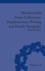 Wordsworth's Poetic Collections, Supplementary Writing and Parodic Reception - Book