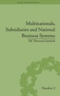 Multinationals, Subsidiaries and National Business Systems : The Nickel Industry and Falconbridge Nikkelverk - Book