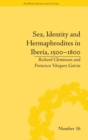 Sex, Identity and Hermaphrodites in Iberia, 1500–1800 - Book