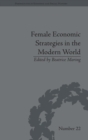 Female Economic Strategies in the Modern World - Book