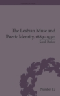 The Lesbian Muse and Poetic Identity, 1889-1930 - Book