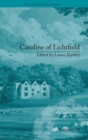 Caroline of Lichtfield : by Isabelle de Montolieu - Book