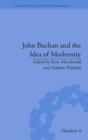 John Buchan and the Idea of Modernity - Book