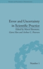 Error and Uncertainty in Scientific Practice - Book