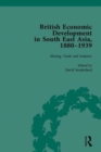 British Economic Development in South East Asia, 1880–1939 - Book