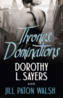 Thrones, Dominations : The Enthralling Continuation of Dorothy L. Sayers' Beloved Series - eBook