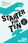 Starter For Ten : The debut novel by the author of ONE DAY - eBook