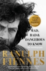 Mad, Bad and Dangerous to Know : Updated and revised to celebrate the author's 75th year - eBook