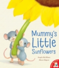 Mummy's Little Sunflowers - Book