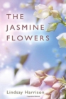 The Jasmine Flowers - Book