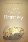 They Call Me Barney - Book