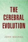 The Cerebral Evolution - Book