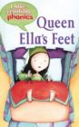 I Love Reading Phonics Level 3: Queen Ella's Feet - Book