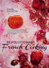 Revolutionary French Cooking - Book