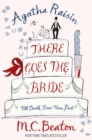Agatha Raisin: There Goes The Bride - Book