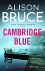 Cambridge Blue : The astonishing murder mystery debut - Book