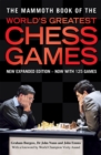 The Mammoth Book of the World's Greatest Chess Games : New edn - Book