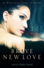 Brave New Love - Book