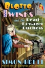 Blotto, Twinks and the Dead Dowager Duchess - eBook