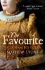 The Favourite : Ralegh and His Queen - eBook