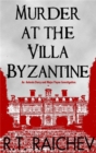 Murder at the Villa Byzantine - eBook