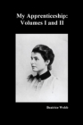 My Apprenticeship, Volumes I and II - Book