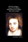 Christopher Marlowe : All Ovid's Elegies, Lucan's First Booke, Dido Queene of Carthage, Hero and Leander - Book