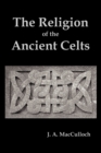 The Religion of the Ancient Celts - Book