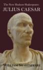 The New Hudson Shakespeare : Julius Caesar - with Footnotes and Indexes - Book
