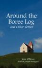 Around the Boree Log and Other Verses - Book
