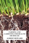 Farming and Gardening for Health or Disease - Book