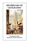 Highroads of Geography (Introductory Book : Round the World with Father) - Book