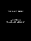The Holy Bible American Standard Version - Book