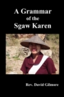 A Grammar of the Sgaw Karen - Book