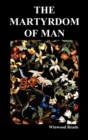 The Martyrdom of Man - Book