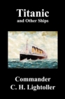 Titanic and Other Ships - Book