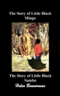 The Story of Little Black Mingo and The Story of Little Black Sambo - Book