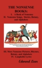 THE Nonsense Books : The Complete Collection of the Nonsense Books of Edward Lear (with Over 400 Original Illustrations) - Book