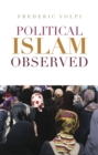 Political Islam Observed - Book