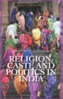 Religion, Caste and Politics in India - Book