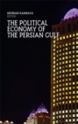 The Political Economy of the Persian Gulf - Book