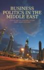 Business Politics in the Middle East - Book