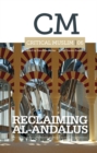 Critical Muslim 06: Reclaiming Al-Andalus - Book