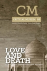 Critical Muslim 5 : Love and Death - eBook