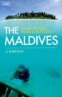The Maldives : Islamic Republic, Tropical Autocracy - Book