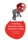 Learning from the Curse : Sembene's Xala - Book