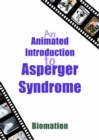An Animated Introduction to Asperger Syndrome - Book