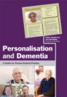 Personalisation and Dementia : A Guide for Person-Centred Practice - Book