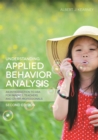 Understanding Applied Behavior Analysis, Second Edition : An Introduction to Aba for Parents, Teachers, and Other Professionals - Book